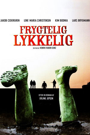 Terriblement heureux (2008)