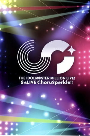 THE IDOLM@STER MILLION LIVE! 9thLIVE ChoruSp@rkle!! (2023)
