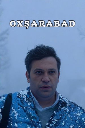 Oxşarabad (2019)