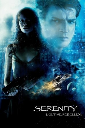 Serenity : L'Ultime Rébellion (2005)
