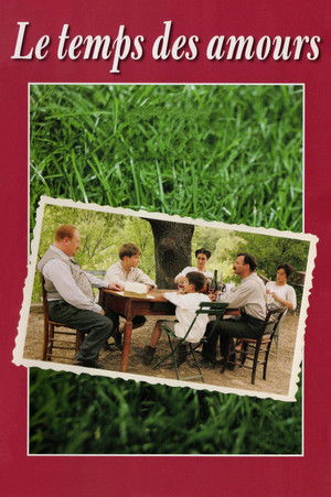 Le temps des amours (2007)