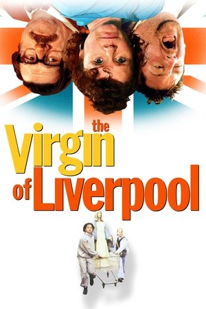 The Virgin of Liverpool (2003)