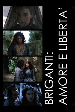 Briganti - Amore e Libertà (1994)