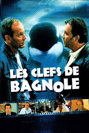 Les Clefs de bagnole (2003)