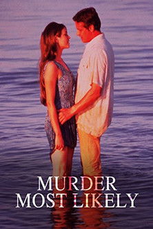 Murder Most Likely (1999)