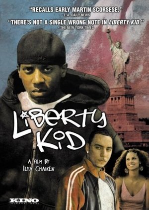 Liberty Kid (2007)