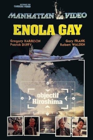 Enola Gay: The Men, the Mission, the Atomic Bomb (1980)