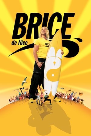 Brice de Nice (2005)