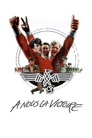À nous la victoire (1981)