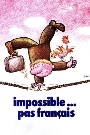 Impossible… pas français (1974)