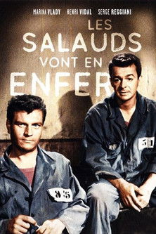 Les salauds vont en enfer (1955)