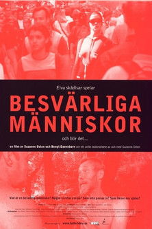 Besvärliga människor (2001)