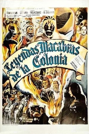 Leyendas macabras de la colonia (1974)
