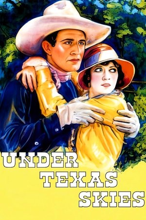 Under Texas Skies (1930)