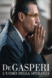 De Gasperi - L'uomo della speranza (2005)