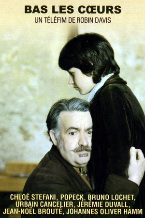 Bas les cœurs (2011)