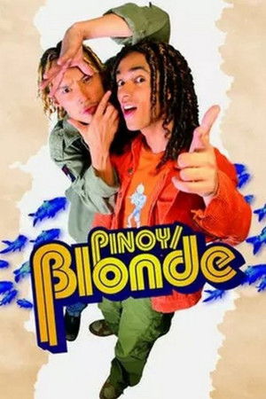Pinoy/Blonde (2005)