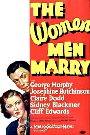 The Women Men Marry (1937)