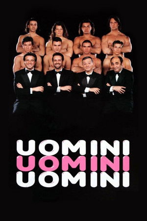 Uomini uomini uomini (1995)