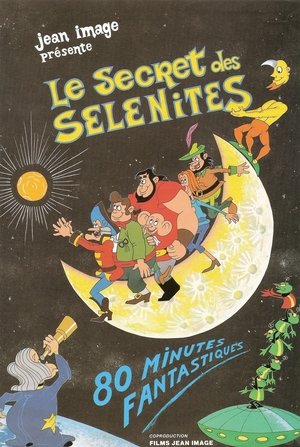 Le Secret des Sélénites (1984)