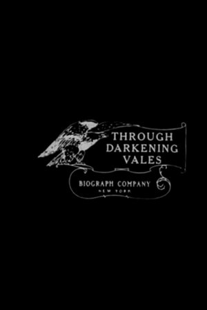 Through Darkening Vales (1911)