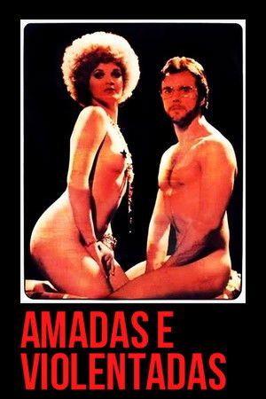 Amadas e Violentadas (1976)