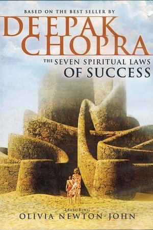 The Seven Spiritual Laws of Success (2006)