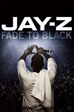 JAY-Z: Fade to Black (2004)