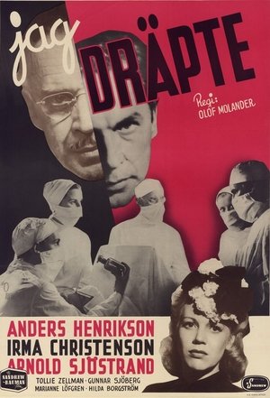Jag dräpte (1943)
