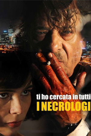 Ti ho cercata in tutti i necrologi (2013)