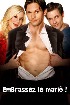 Embrassez le marié ! (2007)