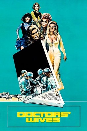 Doctors' Wives (1971)