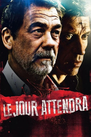 Le Jour attendra (2013)