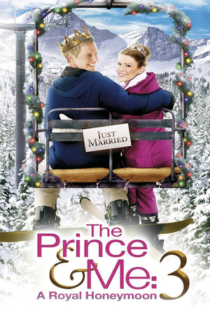 Le Prince et moi 3 : Lune de miel à la montagne (2008)