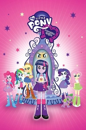 My Little Pony : Equestria Girls (2013)