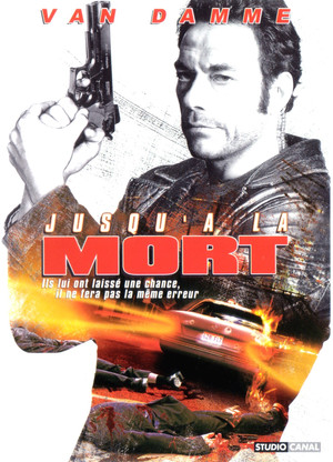 Jusqu'à la mort (2007)
