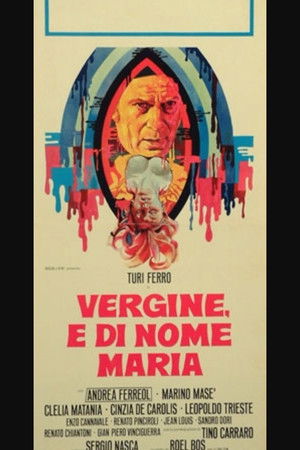 Vergine, e di nome Maria (1975)