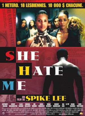 She Hate Me (2004)