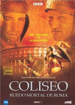 Colosseum - Rome's Arena of Death (2003)