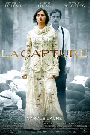 La Capture (2007)