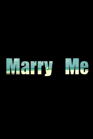 Marry Me (2009)