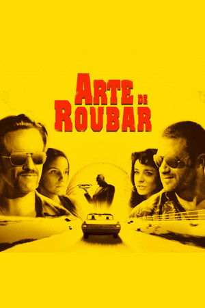Arte de Roubar (2008)