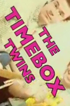 The Timebox Twins (2007)