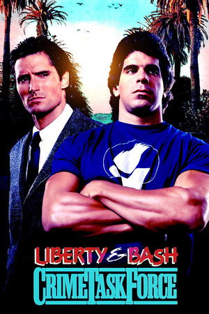 Liberty & Bash (1989)
