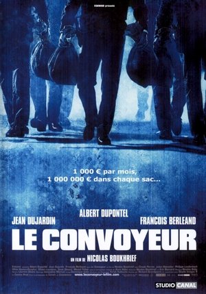 Le Convoyeur (2004)