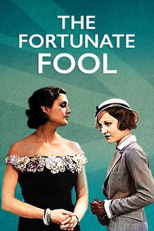 The Fortunate Fool (1933)