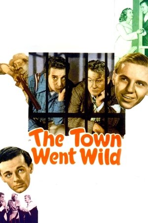 The Town Went Wild (1944)