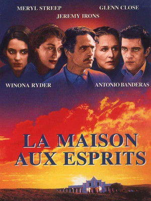 La Maison aux Esprits (1993)