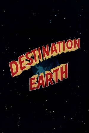 Destination Earth (1956)