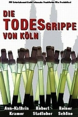 Die Todesgrippe von Köln (1999)